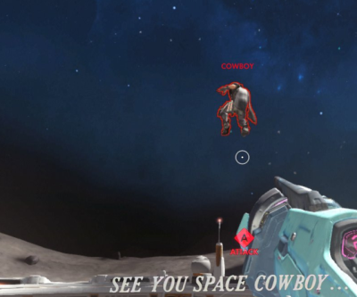 See You Space Cowboy Meme Tumblr