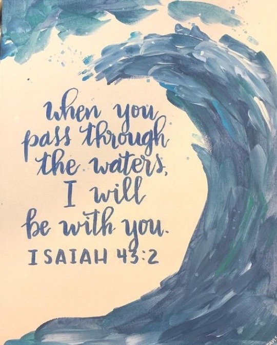 isaiah 43:2 on Tumblr