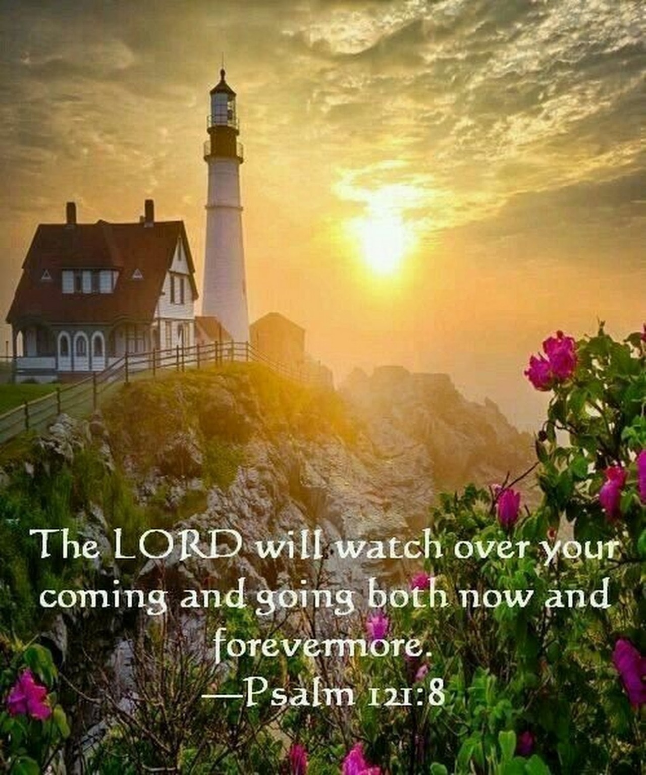The Living... — Psalm 121:8 (NIV) - the LORD will watch over your...
