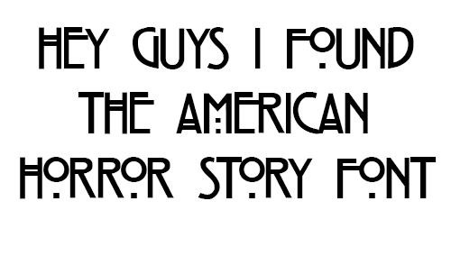 AMERICAN HORROR STORY Font