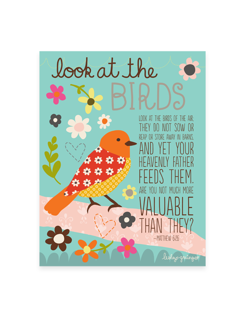 A Heart Of Gold If God takes care of the birds; for