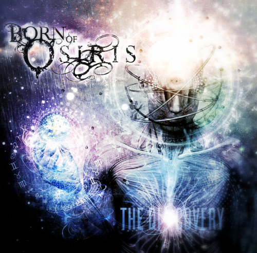  BORN OF OSIRIS The Discovery 