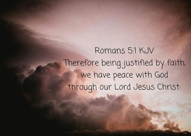 Romans 5 1 21 KJV Therefore Being Justified By U R Lovable