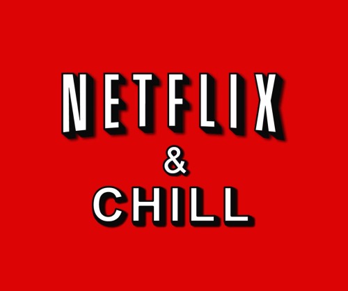 #netflix&chill