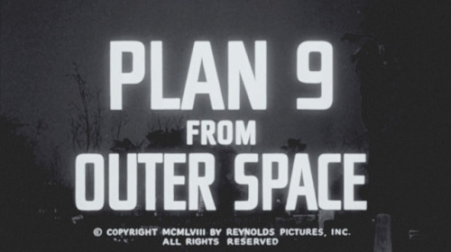 skeletontonguedworld:Plan 9 from Outer Space (1959),...