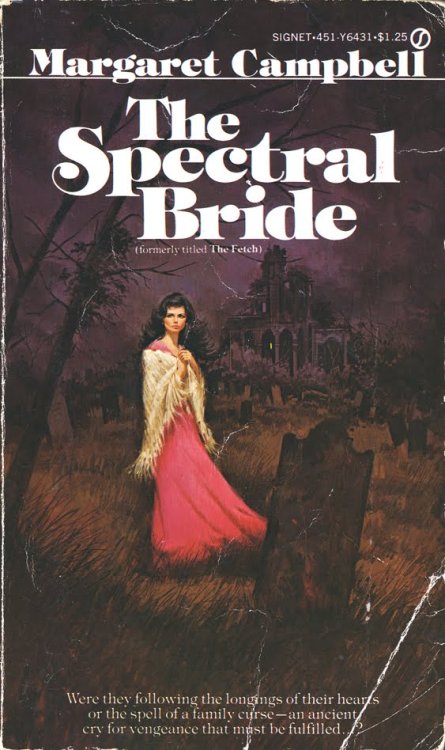 gothichorror:The Spectral Bride by Margaret Campbellpublished...