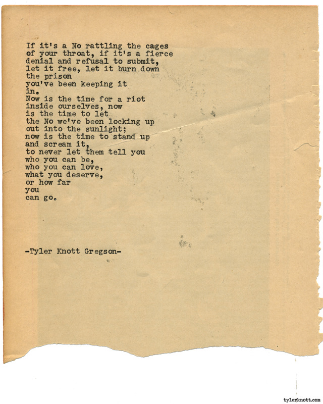 Tyler Knott Gregson — Typewriter Series #1768 by Tyler Knott Gregson We ...