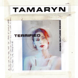 Tamaryn - Terrified ROBIN GUTHRIE remix