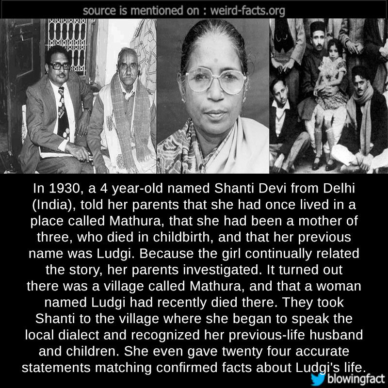 Weird Facts, In 1930, A 4 Year-old Named Shanti Devi From Delhi...