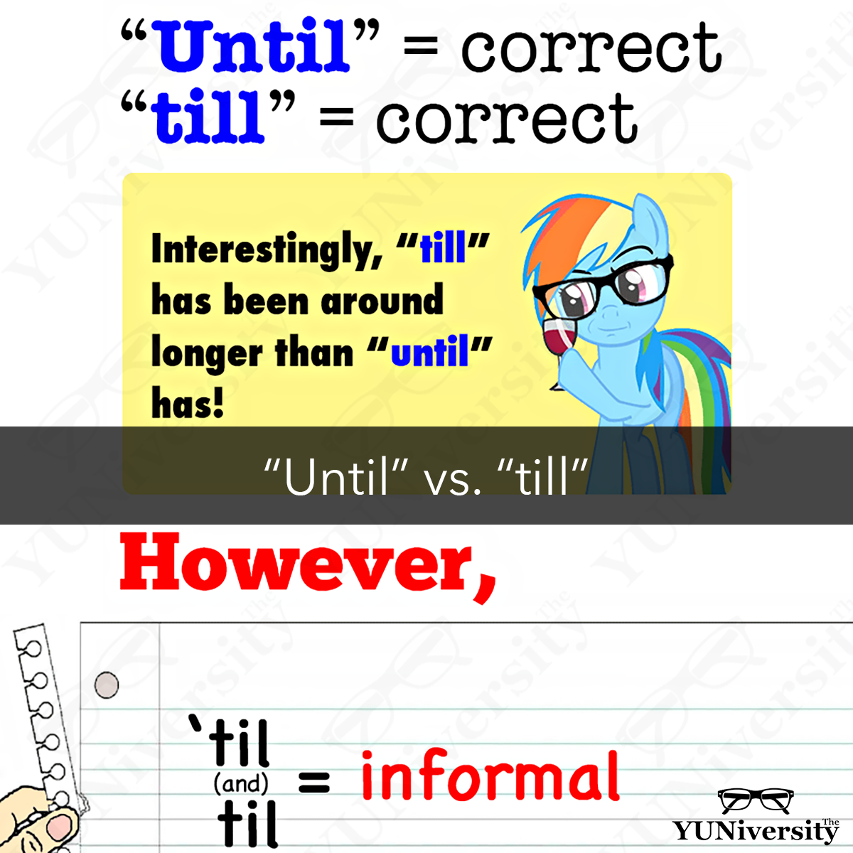 The YUNiversity FYI U201cuntilu201d And U201ctillu201d Are Considered The YUNiversity FYI U201cuntilu201d And U201ctillu201d Are Considered