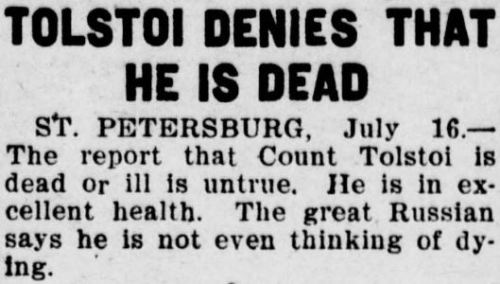 yesterdaysprint:(Leo Tolstoy did not die, in fact, until 3 years...