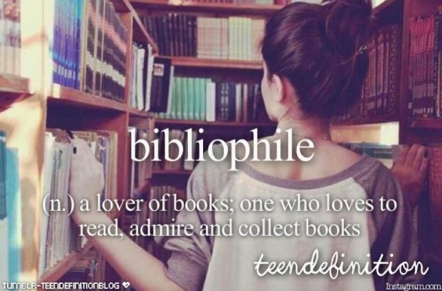 Bibliophile A Lover Of Books One Who Loves To