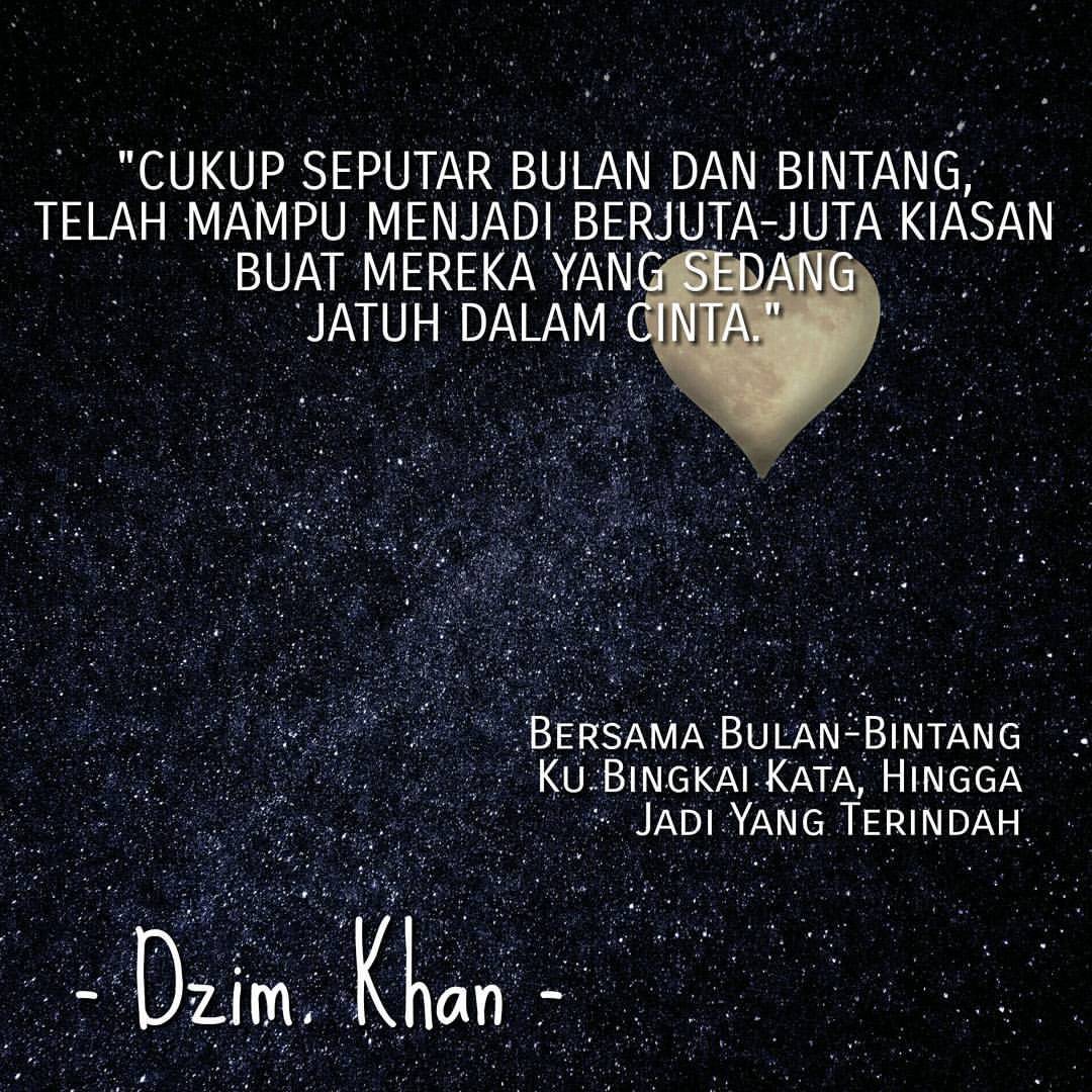 Sajak Quote Dzim Khan   Untukmu ku bingkai kata  