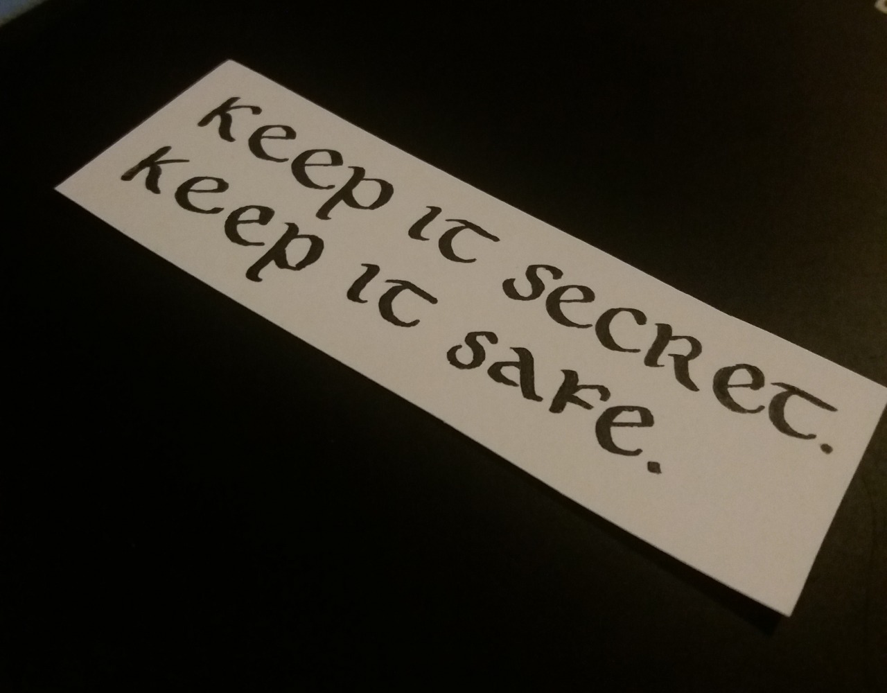 keep it secret keep it safe on Tumblr