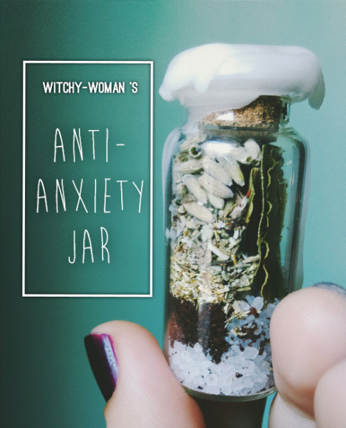 witch witchcraft witchcraft 101 jars op spell jars spell bottle anxiety anti-anxiety anti anxiety depanxspells wwspelljars