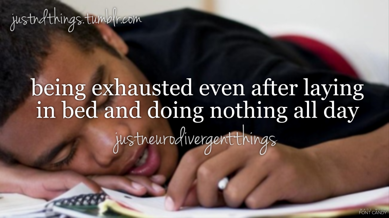 Just Neurodivergent Things Image A Person Sleeping At A Desk