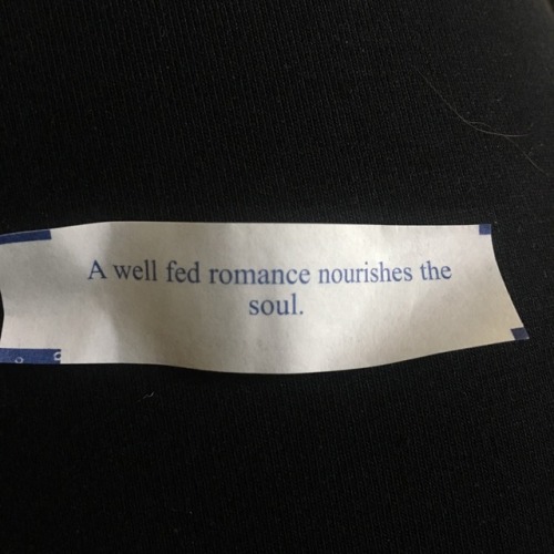 My fortune. So true. -Visionaria