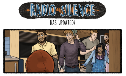 radiosilencecomic:Radio Silence has updated!Approach the...