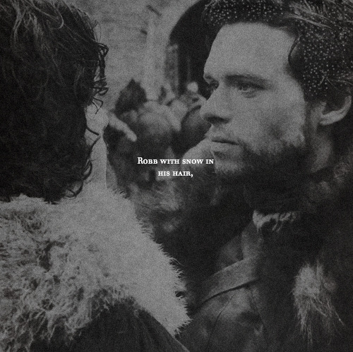 facina-oris:He remembered the day he had left Winterfell, all...