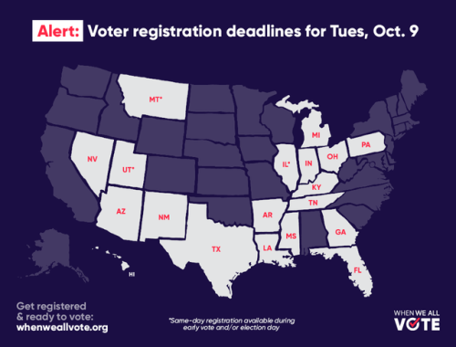 whenweallvote:Today is the LAST DAY to register to vote if you...