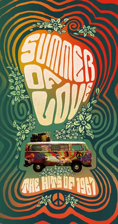 summer of love 60s 1960s psychedelic 60s acid trippy 1967 peace and love peace 60s music hippie
