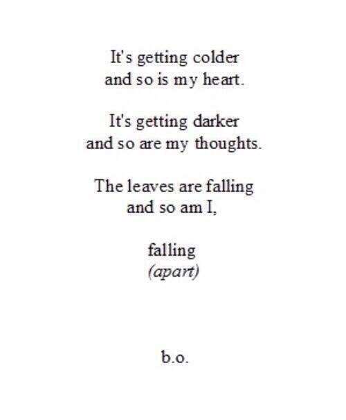 Its cold перевод на русский. Falling стихи. Getting Colder перевод. Really Falling Apart. Стих your Cold is getting worse.