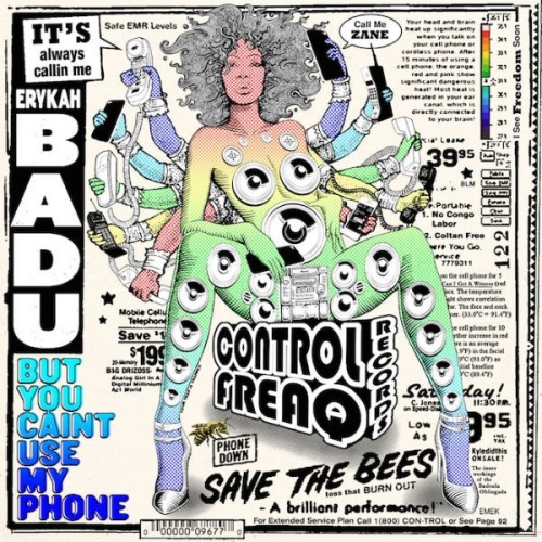 Erykah Badu - But You Caint Use My Phone- 