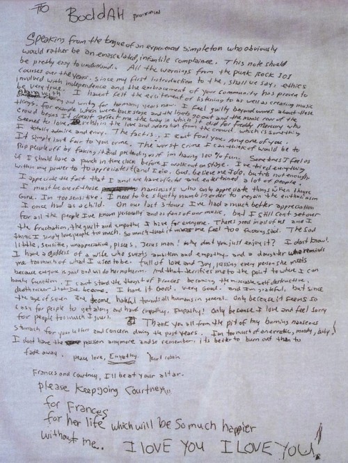 dsblackmetal:Kurt Cobain’s suicide note“To BoddahSpeaking from...