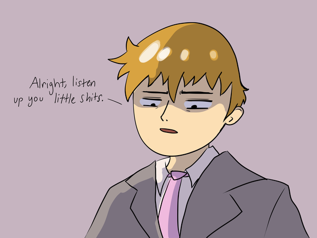 Incorrect Mob Psycho 100 Quotes — technicolorheart9801: I, for one, can