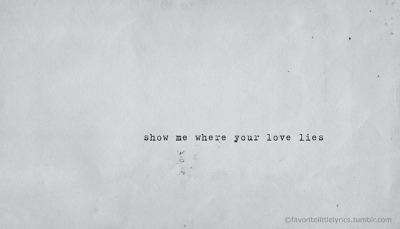 Love Songs Other Lies Tumblr
