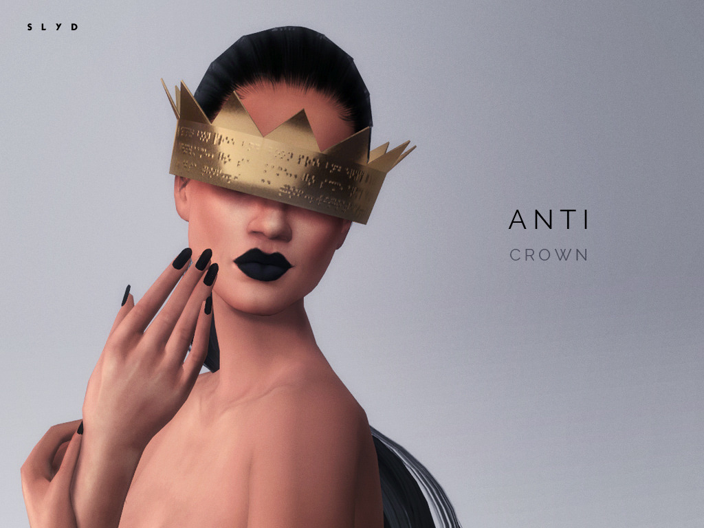 ANTI Crown
- 2 versions
- Unisex
- Find it in â€˜Hatsâ€™.
â€œ DOWNLOAD: Simfileshare | TSR (To be published Apr 16, 2016)
â€
Rihanna sim - @simpliciaty / Hair - @dani-paradise / Dress - @mayhemfashionsims4 / Earrings - @leahlillith / Pose - @flowerchamber,...