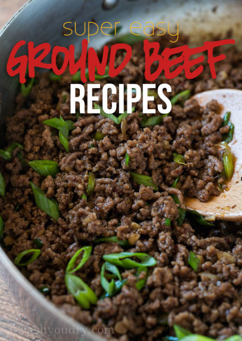 foodffs:Super Easy Ground Beef RecipesFollow for recipesIs...