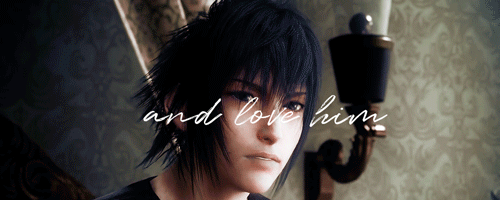 Can T Seem One Sided Here So Noct Get S This Told From His