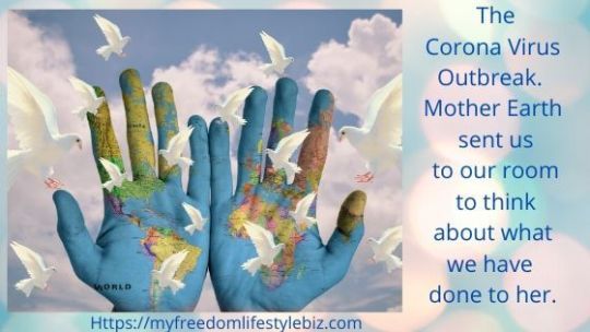 Mother Earth and the Corona Virus