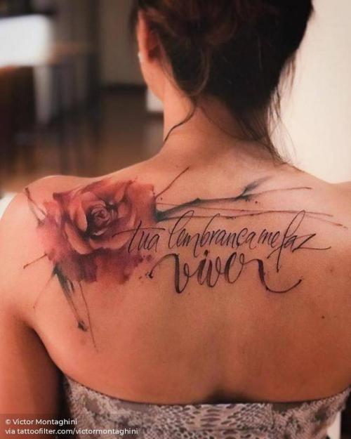 By Victor Montaghini, done at Atelier Victor Montaghini, São... flower;tua lembranca me faz viver;portuguese tattoo quotes;victormontaghini;family;big;languages;memorial;watercolor;rose;facebook;nature;upper back;twitter;quotes;sketch work;portuguese