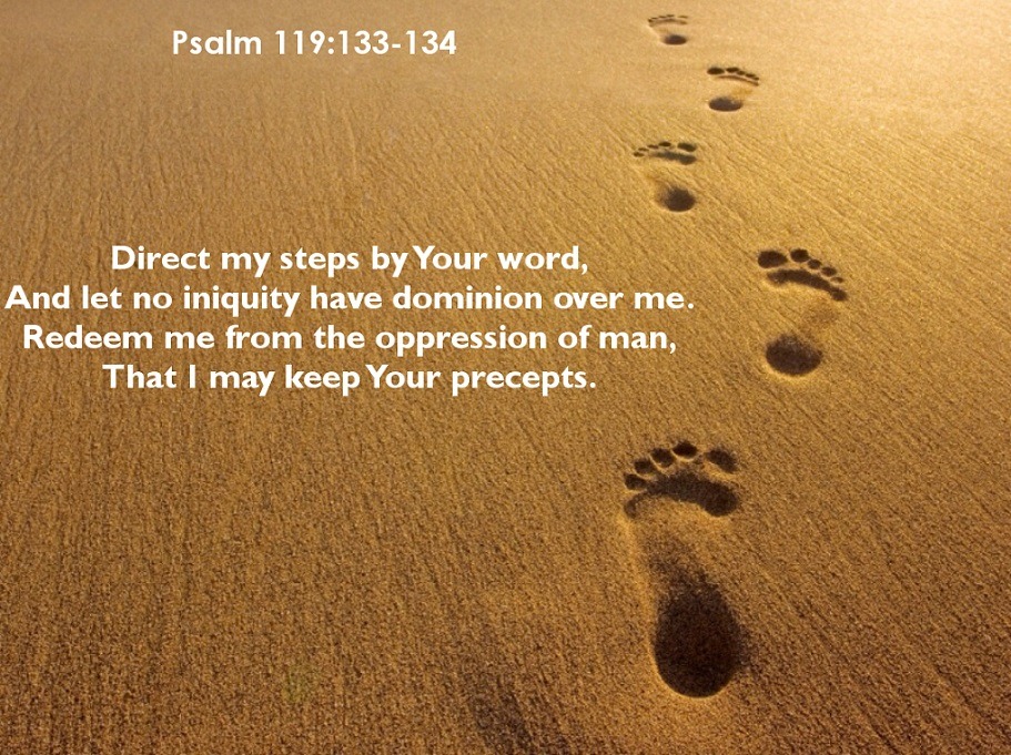 psalm-119-133-134-nkjv-direct-my-steps-by-your-faithful-in-christ