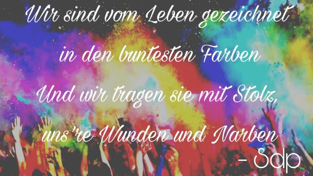 Wir Sind Vom Leben Gezeichnet Wir Sind Vom Leben Gezeichnet