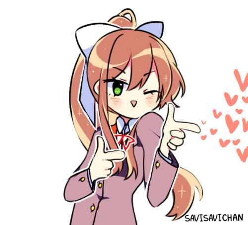 savisavichan:just a reminder that Monika loves you