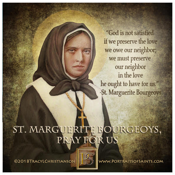 Happy Feast Day Saint Marguerite Bourgeoys... - Portraits of Saints