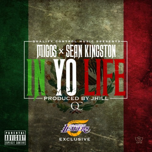 Migos - In Yo Life (Feat. Sean Kingston)