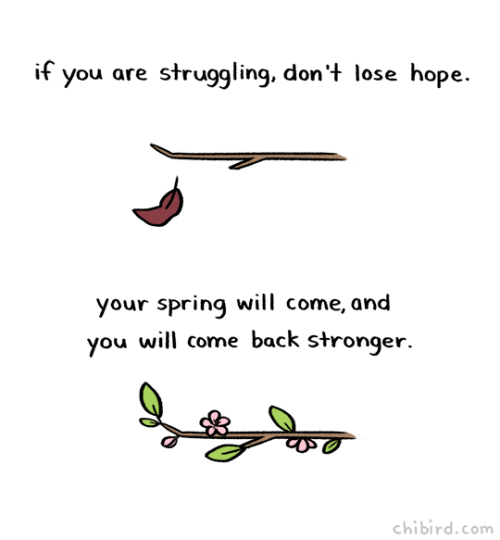 chibird:We all go through cycles of struggle and growth! Even...