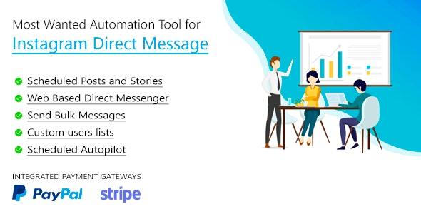 DM Pilot v3.0.1 – Most Wanted SaaS Automation Tool for Instagram Direct Message Nulled