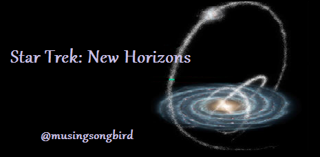 Lots Of Stories To Sing Star Trek New Horizons Chapter 2