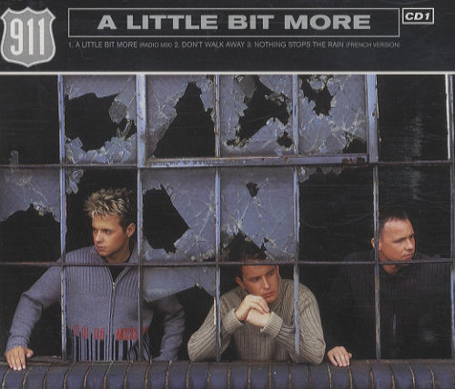 Single cover for 'A LITTLE BIT MORE' by 911.