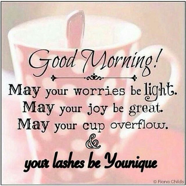 Kristina E. \u2014 Good morning everyone! Have a Younique day!