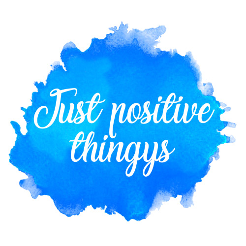 just-positive-thingys