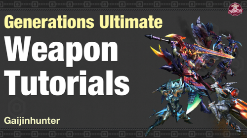 Playlist: I have finished every tutorial for all 14 weapons in...