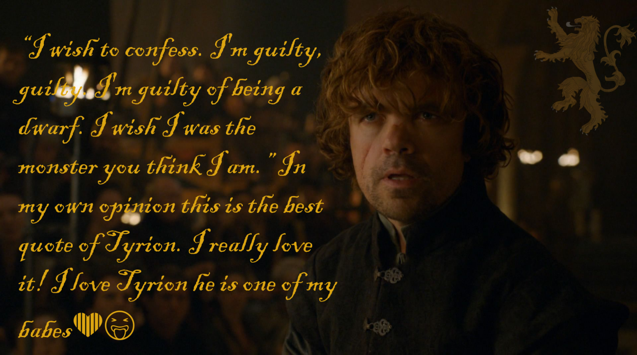 tyrion lannister quotes a dwarf