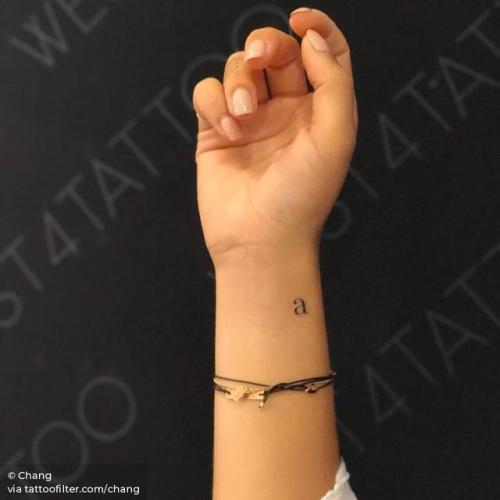 By Chang, done at West 4 Tattoo, Manhattan.... small;chang;micro;tiny;ifttt;little;typewriter font;wrist;latin script;minimalist;font;letter;a