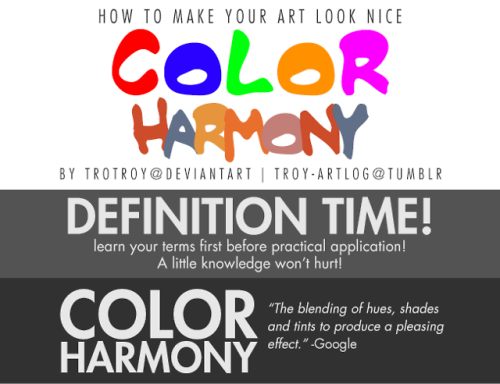 troy-artlog:HOW TO MAKE YOUR ART LOOK NICE: Color Harmony by...